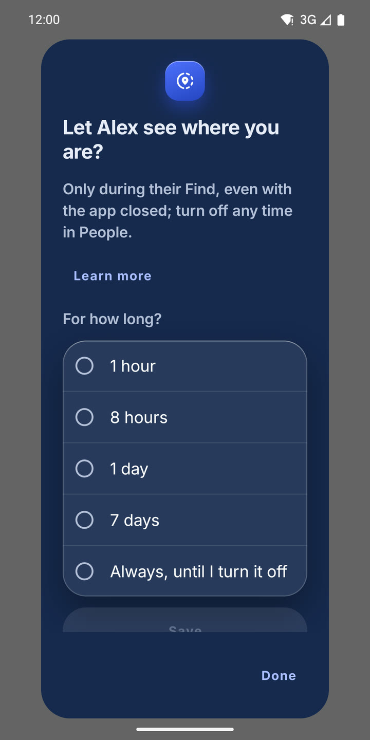 The consent sheet: Let Alex see where you are? with choices from 1 hour to always, until I turn it off.